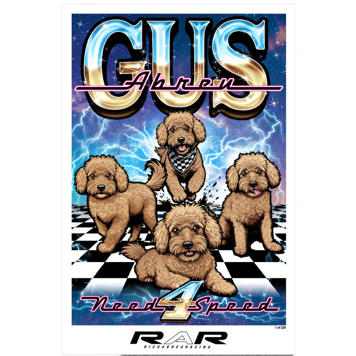 Gus Need 4 Speed Poster Print